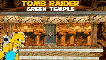 TRLE: Greek Temple