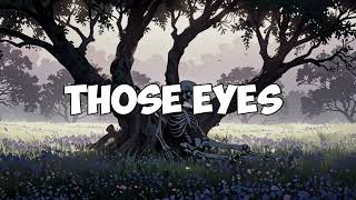 New west - Those eyes (Lyrics) lagu tenang buat di mobil 