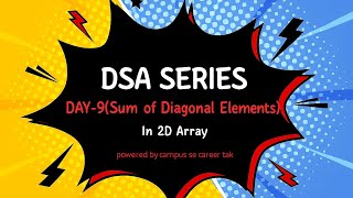 Day 9: Sum of Diagonal Elements | Java DSA 100 Days