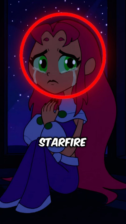 Starfire from Teen Titans Go is actually one of the loneliest characters in the show…🥲 #shorts