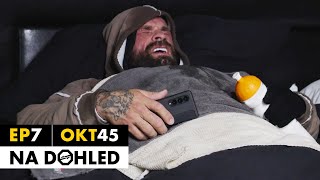 Karlos Vémola: Prožívám neskutečné peklo | NA DOHLED EP.7 | OKTAGON 45