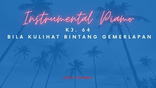 KJ. 64 Bila Kulihat Bintang Gemerlapan - Instrumental Piano
