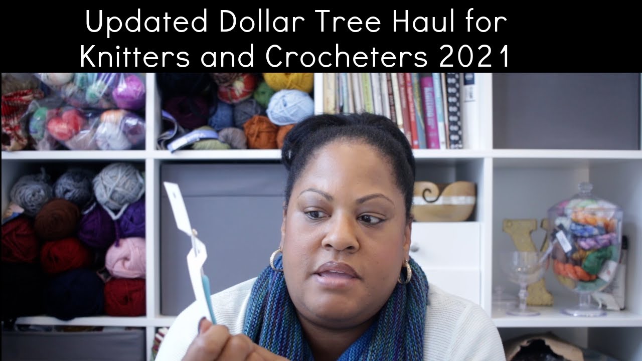 Happee Knits 2021 Dollar Tree Haul Update