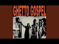 Ghetto Gospel Feat Kilu mp3