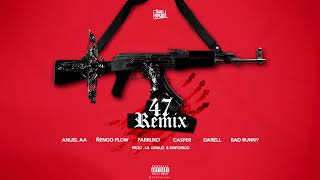 Anuel AA - 47 Remix