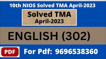 12th English 302 Solve NIOS TMA 2022-23 II Nios solved assignment II nios april 2023 tma.