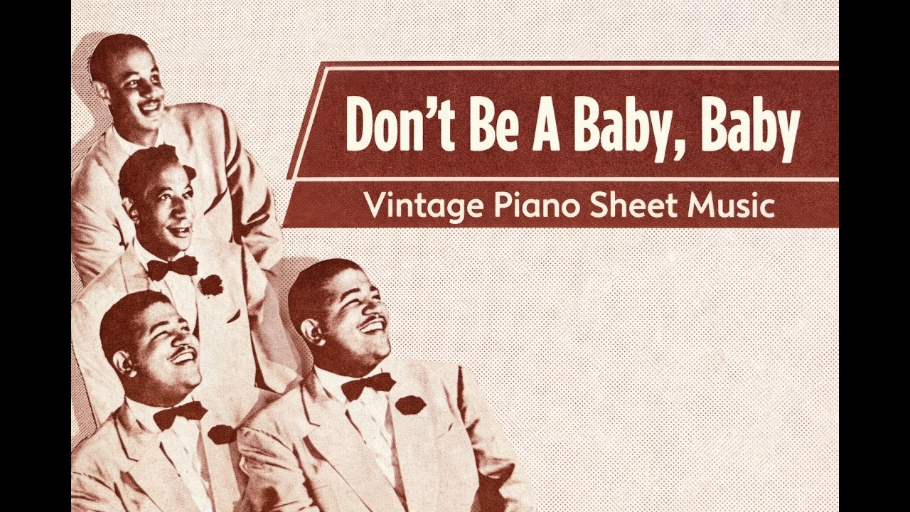 m*n様 1472パ ジョン・レノン「Baby Piano」 BORROWED Don't Be A Baby, Baby - Vintage Piano Sheet Music - YouTube