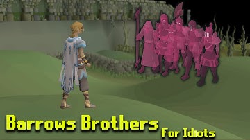OSRS Barrows Guide - For Idiots