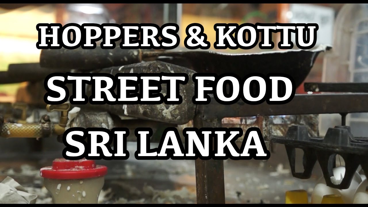Sri Lanka Hoppers & Kottu Street Food YouTube