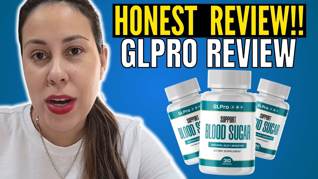 GLPRO – (( HONEST REVIEW!! )) – GLPro Review – GL Pro Reviews – GLPro Blood Sugar Support
