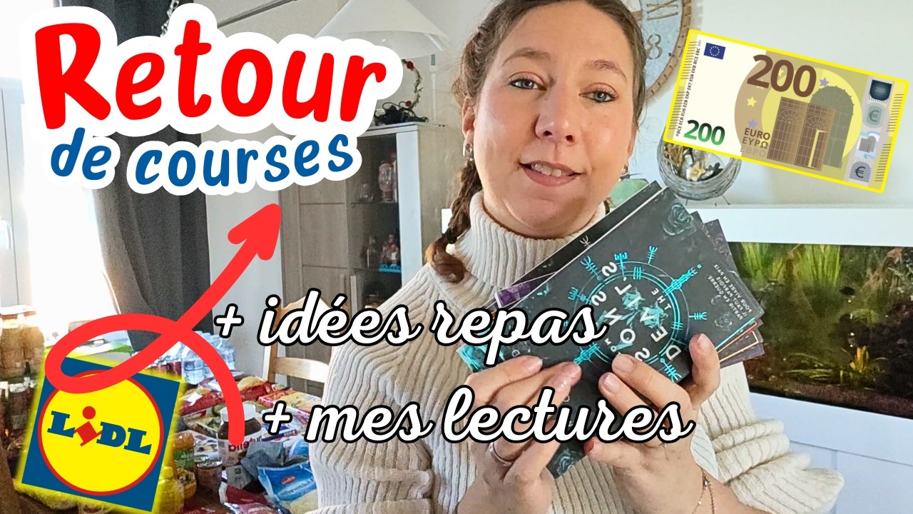 ✨ Retour de courses à 190€ chez Lidl + Dark Romance + Idées repas semaine ! ✨