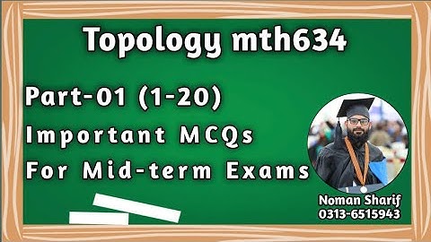MCQs Topology PPSC | mth634 mid mcqs | Mcqs topology for PPSC, FPSC,PU, csir net test.