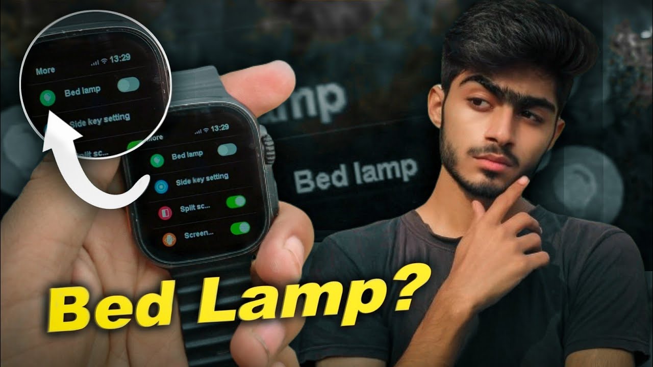 How To Use Bed Lamp Settings in T800 Hidden Settings Of T800/T900