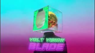 VOLT VISION - BLADE (Official audio)