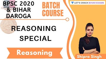 Bihar Daroga Batch Course l REASONING  SPECIAL l Reasoning l BPSI 2020/2021 l Shipra Singh