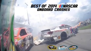 Best Of 2014 NASCAR Onboard Crashes