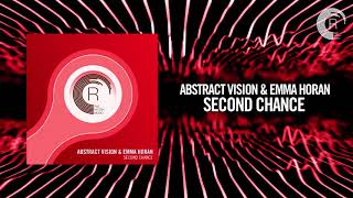 Abstract Vision & Emma Horan - Second Chance [FULL] (RNM)