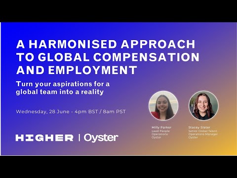 Webinar 7: A harmonised approach to global compensation and employment