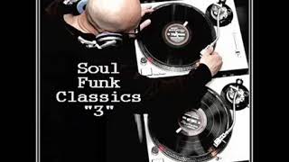 Dj ''S'' - Soul - Funk Classics Mix ''3'' - soul music dj mix mp3 download