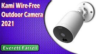 Kami Wire-Free Outdoor Camera 2022
