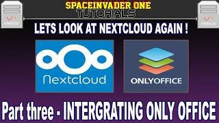 How to Install and Integrate Only Office with Nextcloud