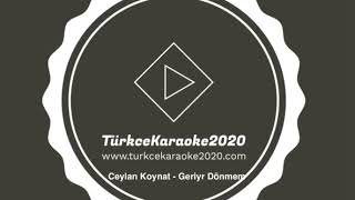 TürkceKaraoke2020 Ceylan Koynat - Geriye Dönmem TürkceKaraoke2020 #TürkceKaraoke #TürkceKaraoke2020 Resimi