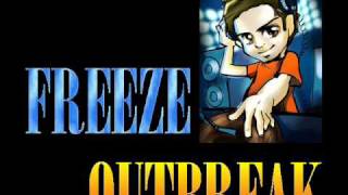 Freeze - Outbreak (DnB)