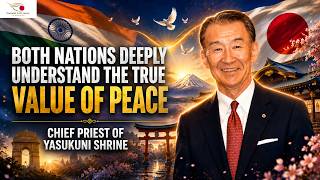 India & Japan Share a Deep Understanding of Peace: Chief Priest, Former Ambassador- H.E. Umio Otsuka
