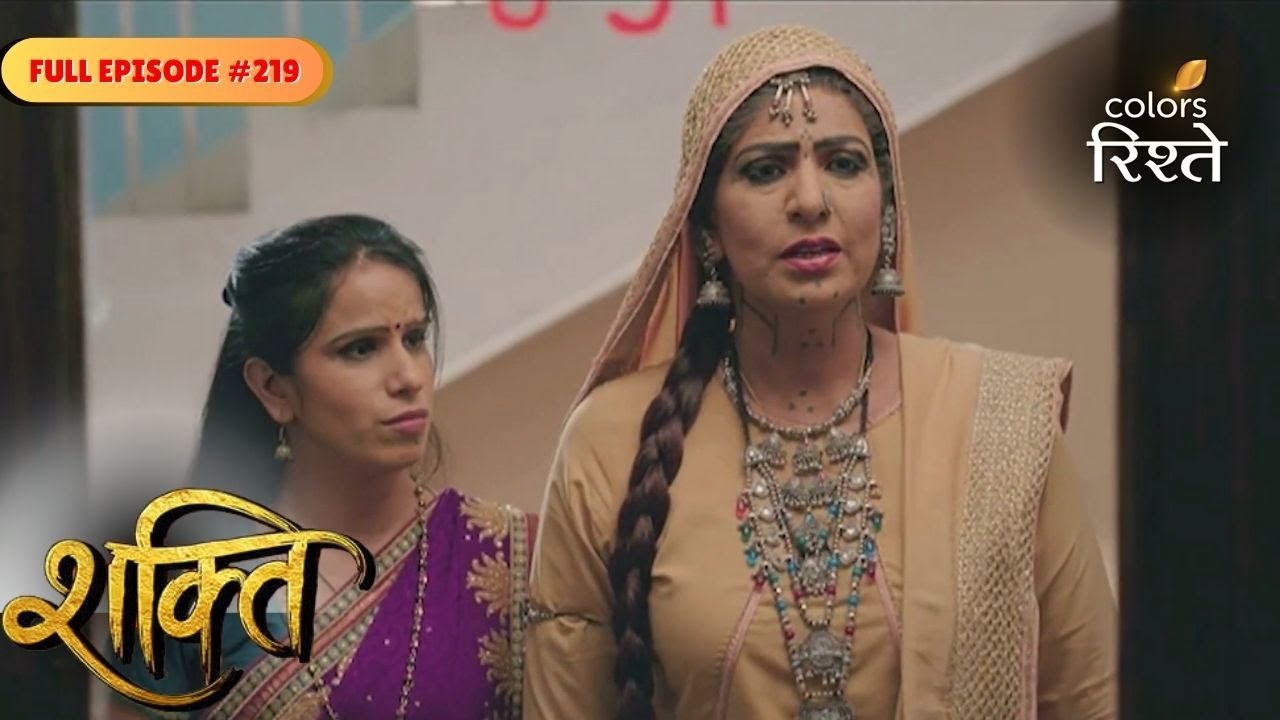 Shakti | Mallika Abducts Mahi's Baby | Full Ep - 219 | Colors Rishtey
