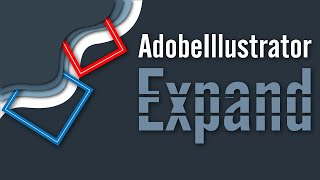 Use Expand Command  in Adobe Illustrator : Class 29