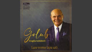 Video thumbnail of "Dragisa Golubovic Golub - Raširi ruke o majko stara"