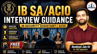 How to Crack the IB SA (Security Assistant) Interview? | Important Questions + Complete Guidance
