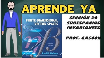 Subespacios invariantes, sección 39 del Halmos
