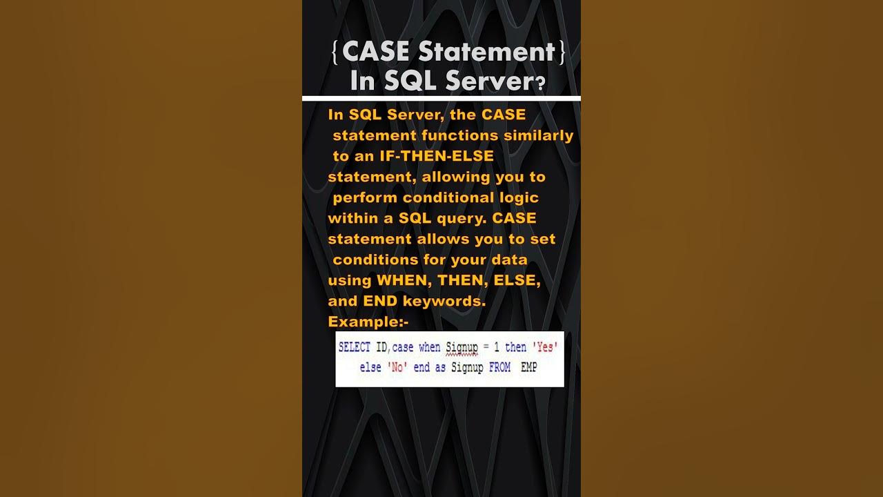 What Is Case Statement In Sql Explain With An Example What Is Case Statement In Sql Explain With An Example