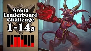 Hearthstone: Arena Leaderboard Challenge 1-14 - A Tale of Tragedy - Part 1 (Warlock Arena)