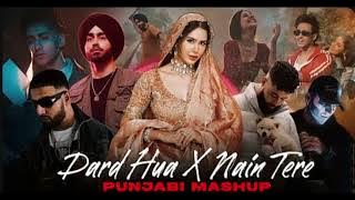 Dard Hua X Nain Tere Punjabi Mashup 2025| ShubhFt.Sonam Bajwa | Imran Khan | Ap Dhillon Sunny Hassan