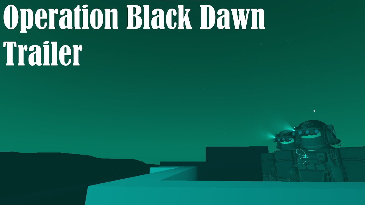Operation Black Dawn Trailer