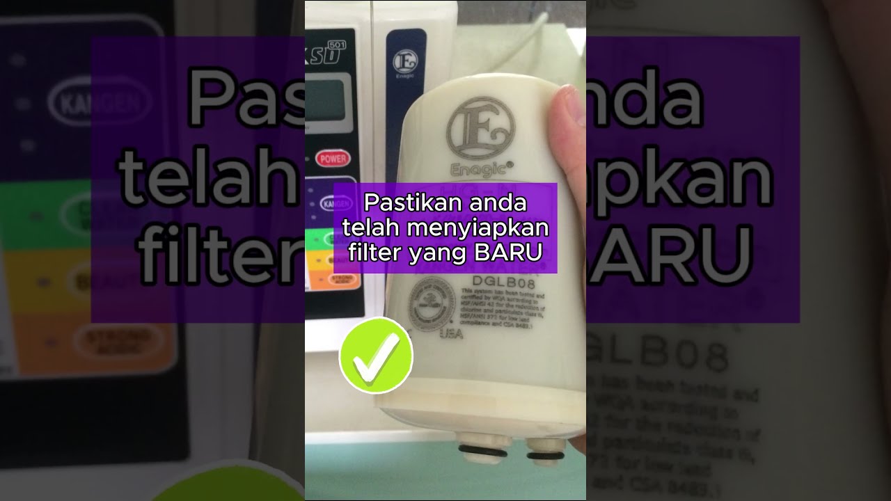 Tutorial Lengkap Cara Ganti Filter Mesin Kangen Water