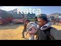Vaisno devi ki चढ़ाई | full vlog | katra | jai mata di 🙏
