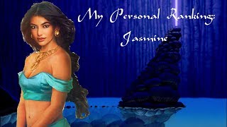 My Personal Ranking: Jasmine {Aladdin}