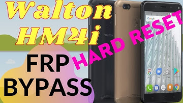 Walton HM4i Hard Reset and Remove  Google Account | Frp Bypass 2021