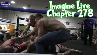 Imagine Live Chapter 278 Free Wrestling Show