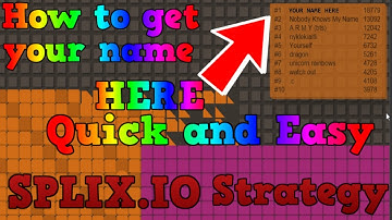 HOW TO GET TO THE TOP OF THE SPLIX.IO LEADERBOARDS FAST AND EASY | Splix.io