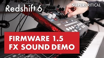 Redshift 6 - Firmware 1.5 Sound Demo
