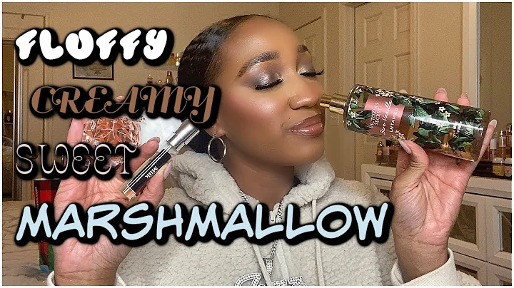 My FAVORITE Marshmallow Scents in My Collection