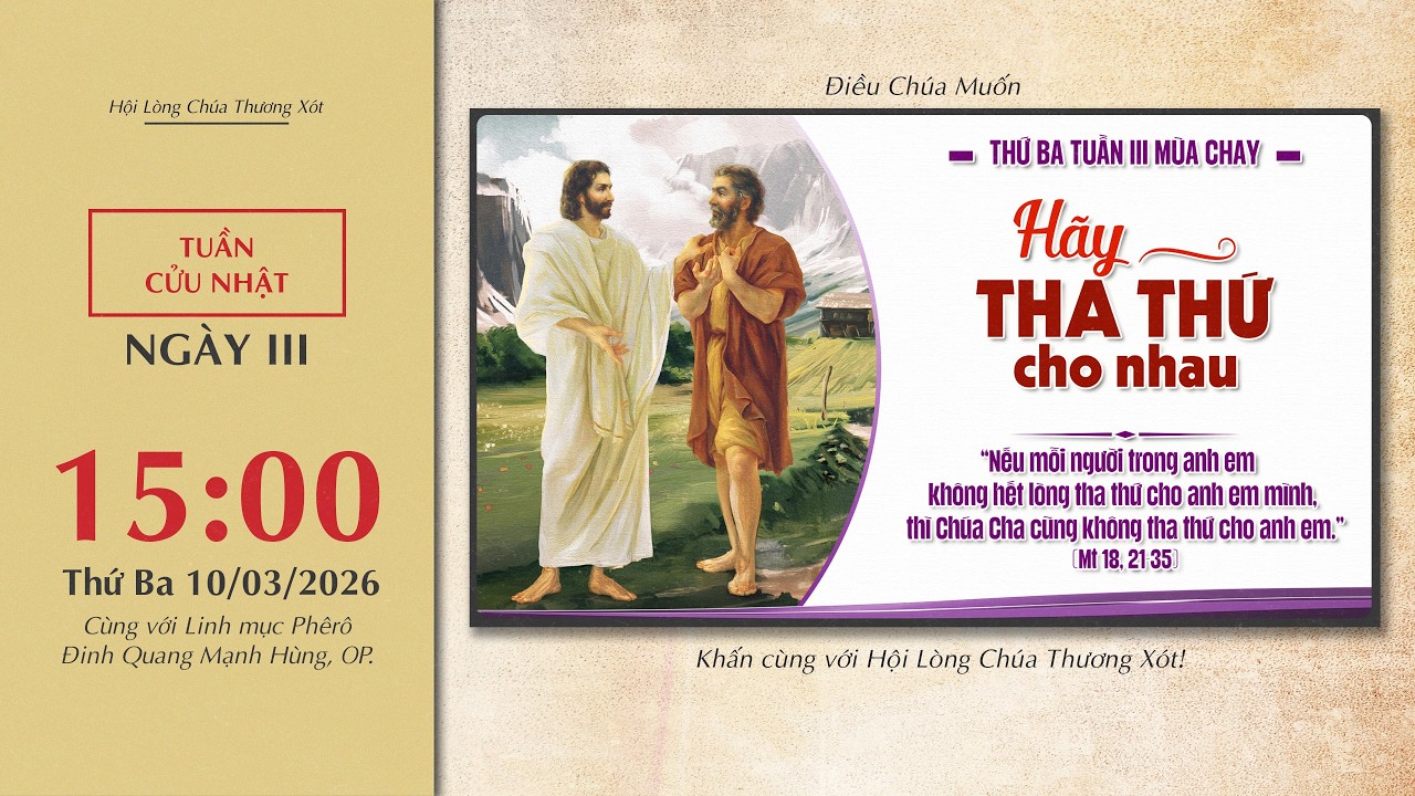 🔴 Lòng Thương Xót | 10/03/2026 | Ngày III - Thứ Ba Tuần III Mùa Chay