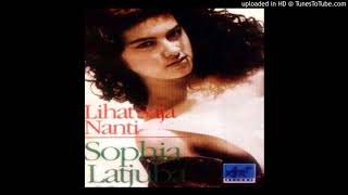 Sophia Latjuba - Lihat Saja Nanti - Composer : Ricky Johannes 1989 (CDQ)