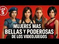 LAS 5 MUJERES MÁS BELLAS Y PODEROSAS DE LOS VIDEOJUEGOS | LOS 5