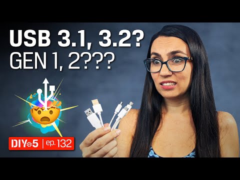 What’s the Difference in USB 3.1 Gen 1, Gen 2 and USB 3.2? – DIY in 5 Ep 132