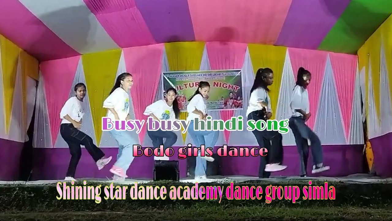 Busy Busy hindi song bodo girls danceStage programsSumbuk Baro